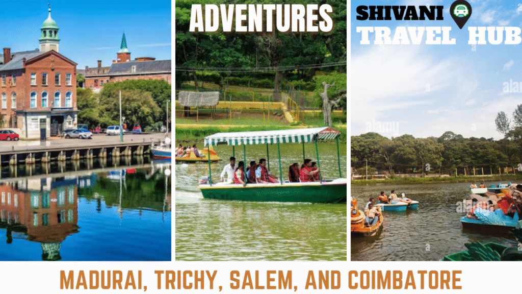 Reliable Taxi Services from Trichy to Kodaikanal, Coimbatore & Salem | Shivani Travel Hub